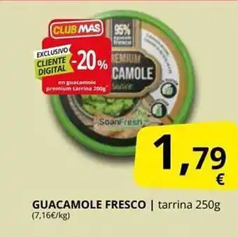 Supermercados MAS Guacamole fresco oferta