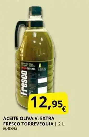 Supermercados MAS Aceite oliva v. extra fresco torrevequia oferta