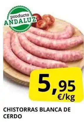 Supermercados MAS Chistorras blanca de cerdo oferta