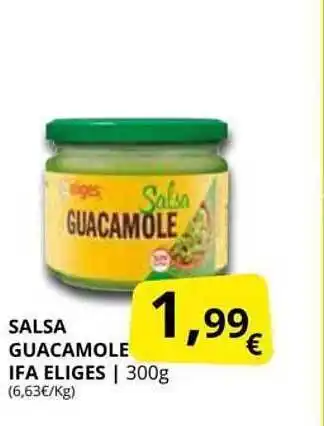 Supermercados MAS Salsa guacamole ifa eliges oferta