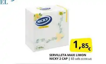Supermercados MAS Servilleta maxi limon nicky 2 cap oferta