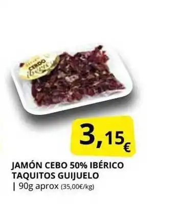 Supermercados MAS Jamón cebo 50% ibérico taquitos guijuelo oferta
