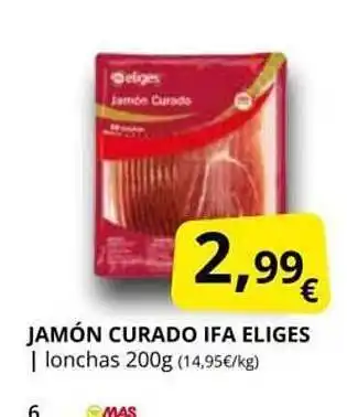 Supermercados MAS Jamón curado ifa eliges oferta