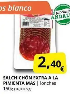 Supermercados MAS Salchichóñ extra a la pimienta mas oferta
