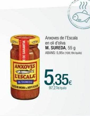 Condis Anxoves de l'escala en oli d'oliva m. sureda oferta