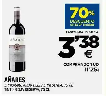 BM Supermercados 70% descuento en la 2a unidad añares tinto rioja reserva oferta