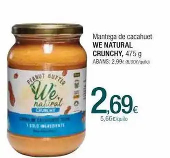 Condis Mantega de cacahuet we natural crunchy oferta