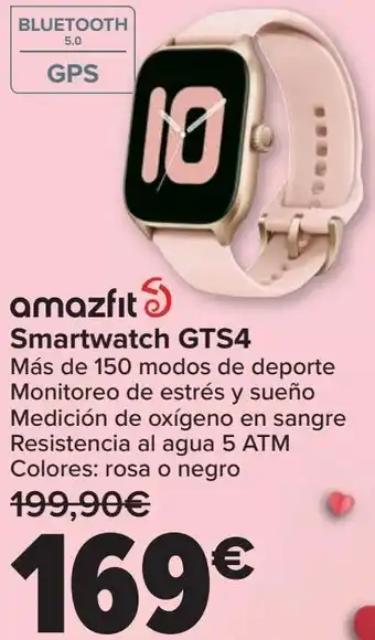 Carrefour Smartwatch gts4 amazfit oferta