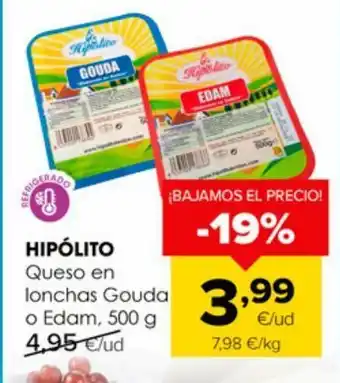 Autoservicios Familia Queso en lonchas gouda o edam hipolito oferta