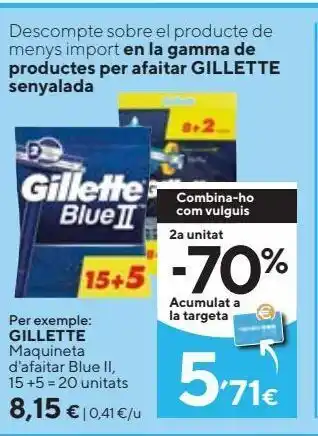 Caprabo Gillette maquinilla afeitar blue ii 15+5 20 uds oferta