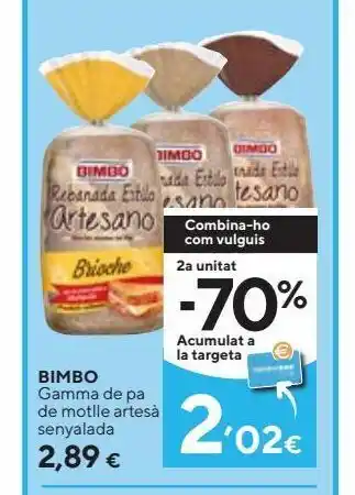 Caprabo Bimbo pan rebanada artesana 550 g oferta