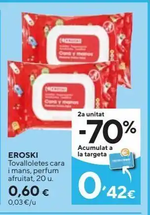 Caprabo Toallitas eroski oferta