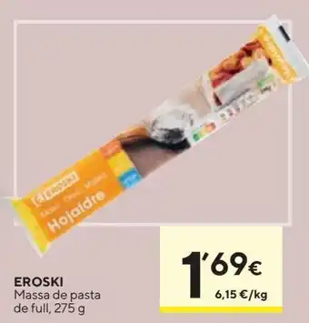 Caprabo Masa de hojaldre eroski oferta