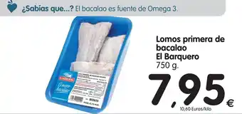Alimerka Lomos primera de bacalao El Barquero 750g oferta