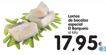 Alimerka Lomos de bacalao especial El Barquero oferta