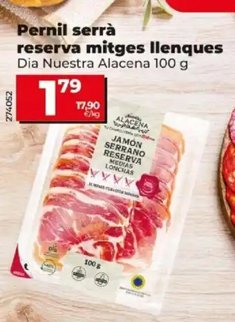 Dia Pernil Serrà Reserva Mitges Ilenques oferta