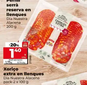 Dia Xoriço Extra en Ilenques oferta