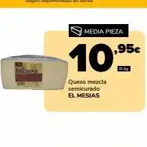 Supeco Queso mezcla semicurado el mesias oferta
