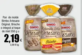 FROIZ Pan de Molde Bimbo Artesano Original, Brioche O Integral Al Toque De Miel 550g U oferta