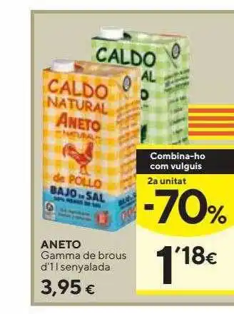 Caprabo 2a unitat -70% aneto gamma de brous d'1l senyalada oferta