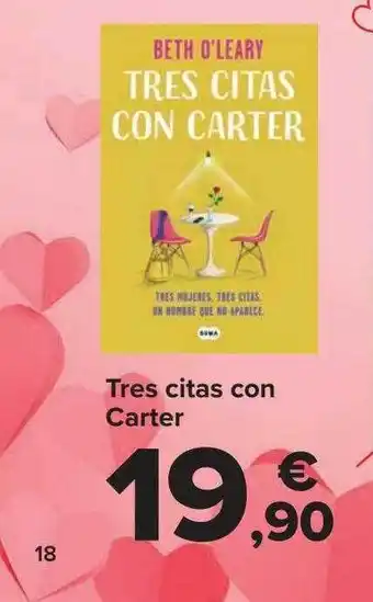 Carrefour Tres citas con carter oferta