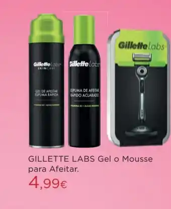 Hipercor Gillette labs gel o mousse para afeitar oferta