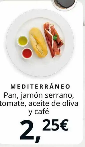 Mediterráneo pan jamón serrano tomate aceite de oliva y café