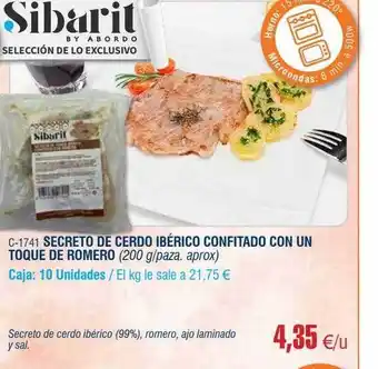 Abordo Secreto de cerdo ibérico confitado con un toque de romero oferta