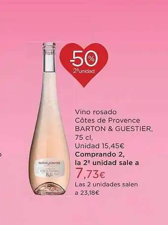 Hipercor -50% 2a unidad vino rosa côtes de provence barton & guestier oferta