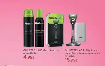 Hipercor Gillette labs gel o mousse para afeitar gillette labs máquina recambio + base magnética + estuche oferta
