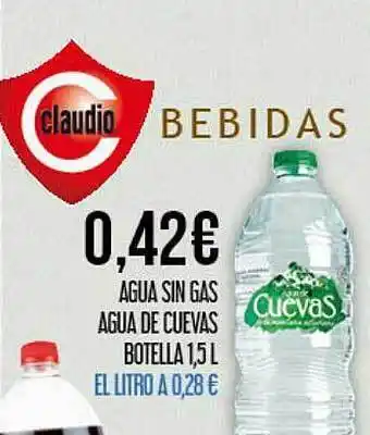 Claudio Agua sin gas agua de cuevas botlela oferta