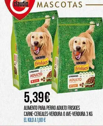 Claudio Alimento para perro adulto friskies carne-cereales-verduras o ave-verduras oferta