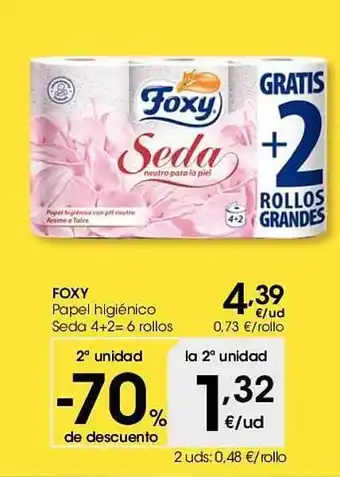 Eroski 2a unidad -70% de descuento foxy papel higiénico seda 4+2= 6 rollos oferta