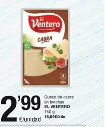 SPAR Fragadis Queso de cabra en lonchas el ventero oferta