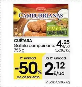 Eroski 2a unidad -50% de descuento cuétara galleta campurriana oferta