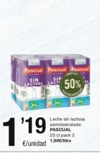 SPAR Fragadis Leche Sin Lactosa Semidesnatada Pascual 20 cl. pack 3 oferta
