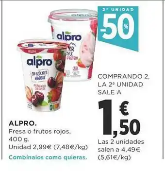 Supercor 2a unidad -50% alpro fresa o frutos rojos oferta