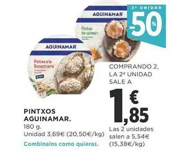 Supercor 2a unidad -50% pintxos aguinamar oferta