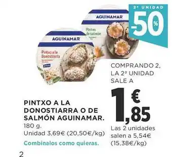 Supercor Exprés 2a unidad -50% pintxo a la donostiarra o de salmón aguinamar oferta