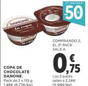 Supercor Exprés 2a unidad -50% copa de chocolate danone oferta