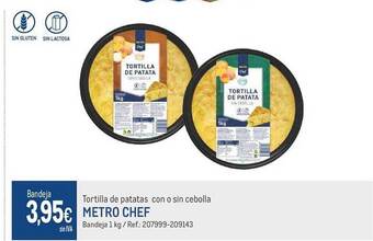 Makro Tortilla de patatas con o sin cebolla metro chef oferta