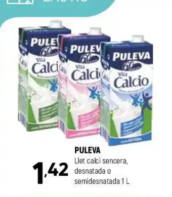 Coviran Puleva Llet Calci Sencera Desnatada o Semidesnatada 1L oferta