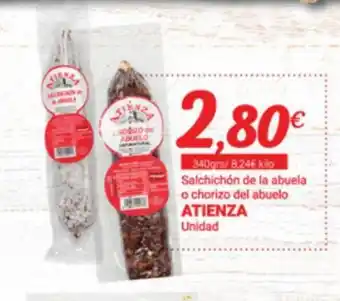 Supermercados Plaza Salchichón De La Abuela o Chorizo Del Abuelo Atienza oferta