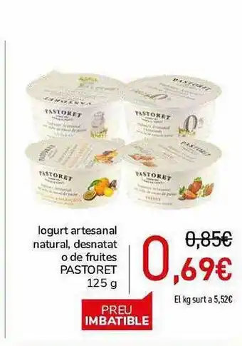 Andorra 2000 Iogurt artesanal natural, desnatat o de fruites pastores oferta