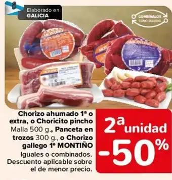 Carrefour Chorizo Ahumado 1a o Extra o Choricito Pincho Panceta en Trozos o Chorizo Gallego 1a Montiño oferta