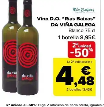Carrefour Vino D.O Rías Baiixas Da Viña Galega oferta