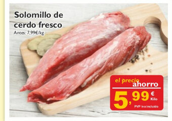 Supermercados La Despensa Solomillo de cerdo fresco oferta