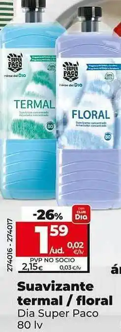Dia Suavizante termal floral dia super paco oferta