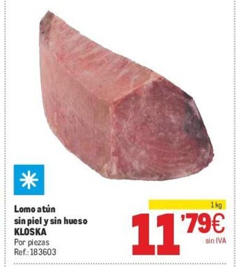 Makro Lomo Atún Sin Piel y Sin Hueso Kloska oferta