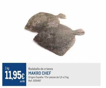 Makro Rodaballo de crianza makro chef oferta